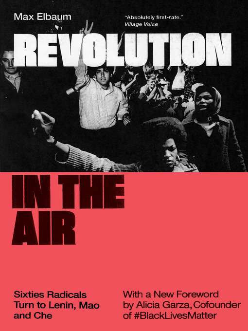 Title details for Revolution in the Air by Max Elbaum - Available